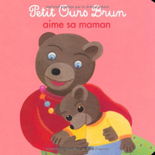 couverture de : Petit ours brun aime sa maman