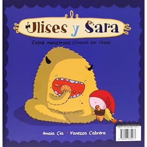 Sara y Ulises, Ulises y Sara 2. Entre monstruos