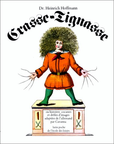 Télécharger Crasse-Tignasse ou histoires cocasses et drôles d'images PDF Lire En Ligne Télécharger Crasse-Tignasse ou histoires cocasses et drôles d'images PDF Lire En Ligne