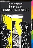 Image de La Classe connaît la musique