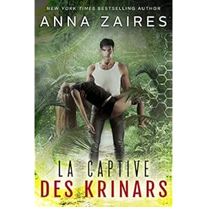 La captive des Krinars (French Edition)