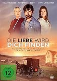 Die Liebe wird dich finden - Sarah Lancaster