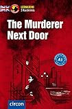 The Murderer Next Door: Englisch A1 (Compact Lernkrimi - Kurzkrimis) by 