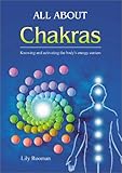 Image de All About Chakras: Knowing and Activating the Body's Energy Centers