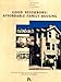 Good Neighbors: Affordable Family Housing (Design for Living) by Tom Jones, William Pettus