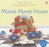 Mouse Moves House Mouse Moves House