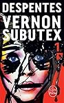 Vernon Subutex (Tome 1)