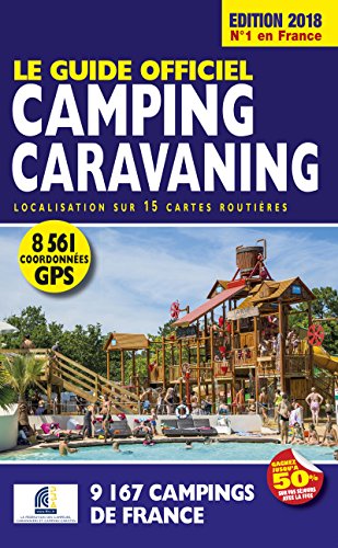 ❃Télécharger❃ Le Guide Officiel Camping caravaning 2018 Francais PDF