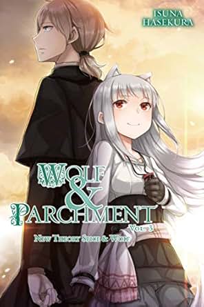 Wolf & Parchment: New Theory Spice & Wolf, Vol. 3 (light ...