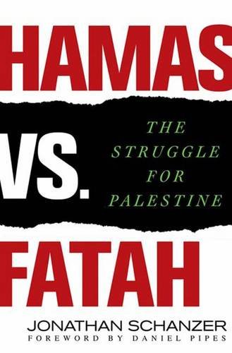 Preisvergleich Produktbild Hamas vs. Fatah: The Struggle for Palestine