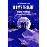 Histoires naturelles - Le pays de sable