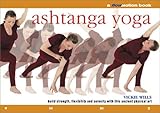 Image de Ashtanga Yoga: Build Strength, Flexibility and Serenity With This Ancient Physical Art