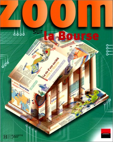 couverture de : Zoom sur la Bourse