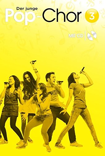 Preisvergleich Produktbild Der junge Pop-Chor Band 3