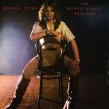 The World Starts Tonight - Bonnie Tyler