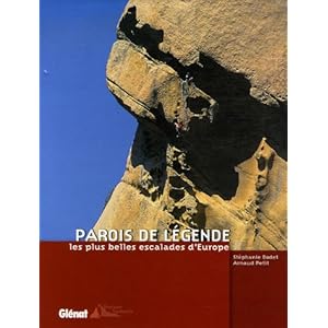 Parois de légende : Les plus belles escalades d'Europe Livre en Ligne Parois de légende : Les plus belles escalades d'Europe Livre en Ligne - Telecharger Ebook