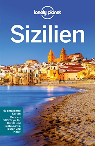 Download Lonely Planet Reiseführer Sizilien (Lonely Planet Reiseführer E-Book)