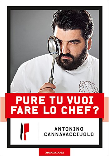Pure tu vuoi fare lo chef? Pure tu vuoi fare lo chef?