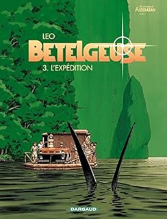 jaquette livre Les Mondes d'Aldébaran, cycle 2 : Bételgeuse, tome 3 : L'Expédition
