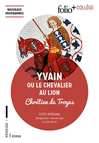 couverture de : Yvain ou le chevalier au lion
