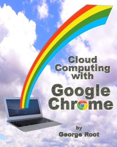 Preisvergleich Produktbild Cloud Computing with Google Chrome