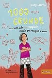 Cover zum Buch 1000 Gründe, warum ich unmöglich nach...