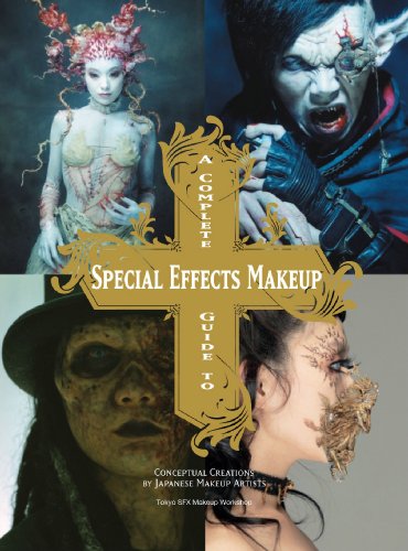 A Complete Guide to Special Effects Makeup livre