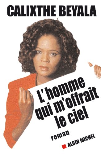 couverture de : L'homme qui m'offrait le ciel