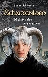 Cover zum Buch Schattenlord: Meister der Assassinen