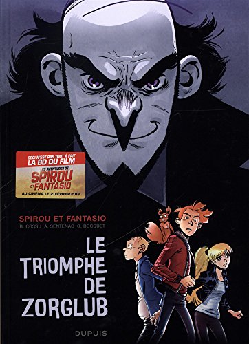 couverture de : Spirou & Fantasio : le triomphe de Zorglub