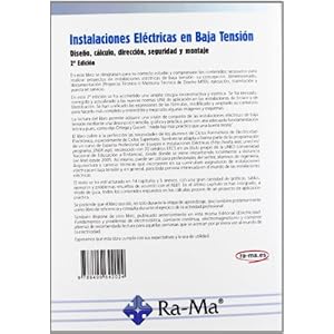 Instalaciones Eléctricas en Baja Tensión. Diseño, Cálculo, Dirección, Seguridad y Montaje. 2ª Edición