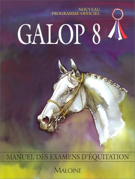 Galop 8 Manuel Des Examens D Equitation Amazon Fr Collectif Livres