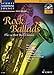 Produktbild ROCK BALLADS - arrangiert für Altsaxophon - mit CD [Noten / Sheetmusic] aus der Reihe: SCHOTT SAXOPHONE LOUNGE
