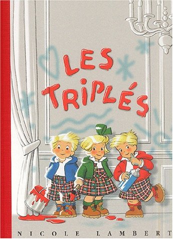 couverture de : Les Tripl&eacute;s