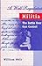 A Well Regulated Militia: The Battle over Gun Control by 
