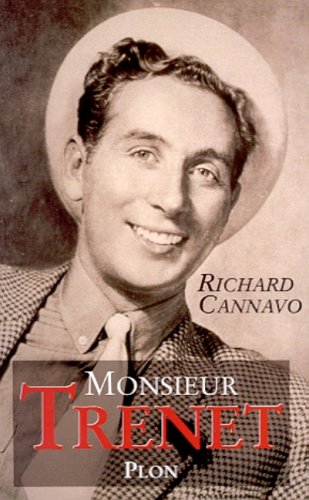 Monsieur Trenet ; biographie