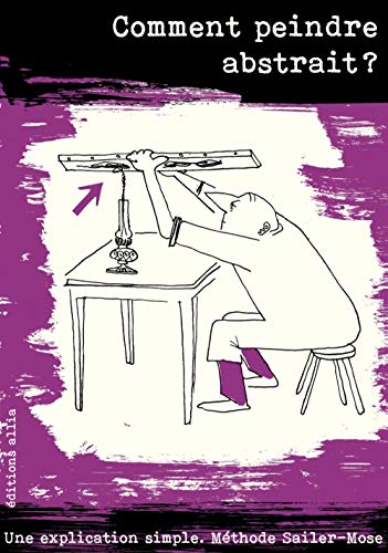 Download Comment peindre abstrait ? Download Comment peindre abstrait ?