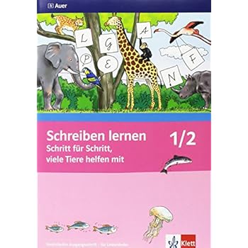 [PDF] Schreiben lernen Schritt für Schritt - viele Tiere helfen mit - Neubearbeitung + 1./2. Jahrgangsstufe - Vereinfachte Ausgangsschrift für Linkshánder - 2 Bde. KOSTENLOS DOWNLOAD