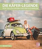Image de Die Käfer-Legende: Von tollen Käfern und Erfolgswagen