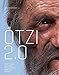 Ötzi 2.0: Eine Mumie zwischen Wissenschaft, Kult und Mythos by Angelika Fleckinger
