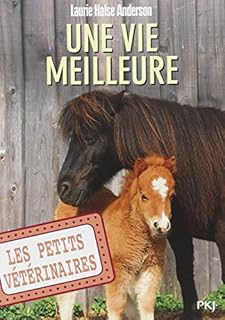 jaquette livre 15. Les petits vétérinaires : Une vie meilleure (15)