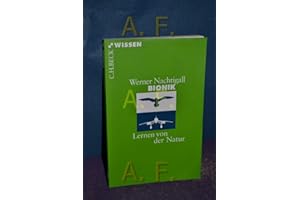 Bionik: Lernen von der Natur (C.H.BECK Wissen)