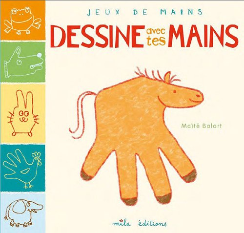 couverture de : Dessine avec tes mains