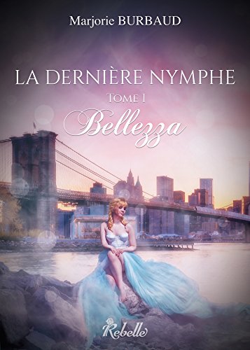 Download La dernière nymphe 1 - Bellezza Download La dernière nymphe 1 - Bellezza