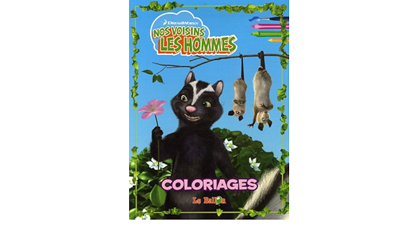 Nos Voisins Les Hommes Coloriages Amazon Fr Dreamworks Livres