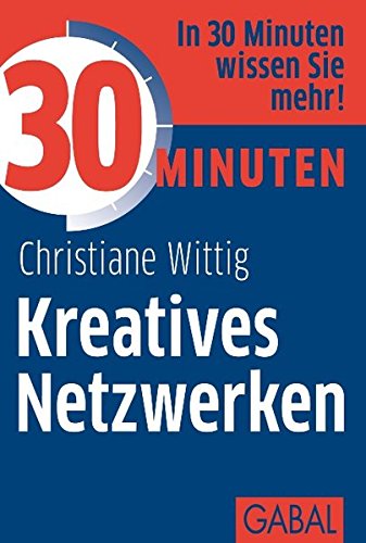 Download 30 Minuten Kreatives Netzwerken Download 30 Minuten Kreatives Netzwerken