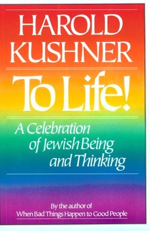 To Life!: A Celebration of Jewish Being and Thinking livre