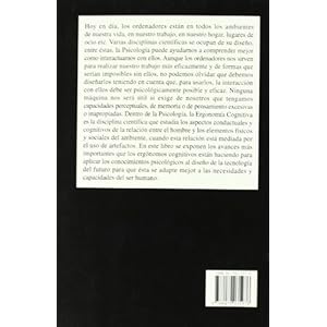 Ergonomía Cognitiva. Aspectos psicológicos de la interacción de las personas con la tecnología de la información