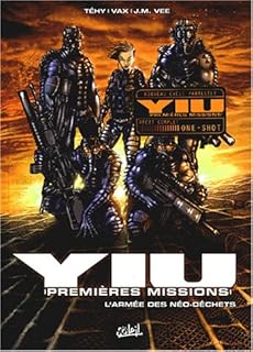 jaquette livre Yiu premières missions, tome 1 : L'Armée des néo-déchets