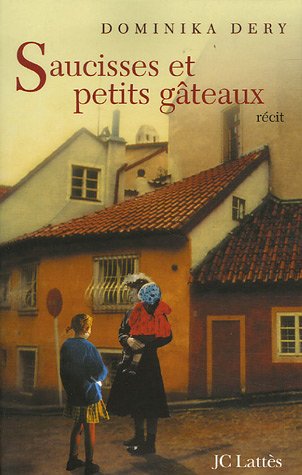 couverture de : Saucisses et Petits Gateaux